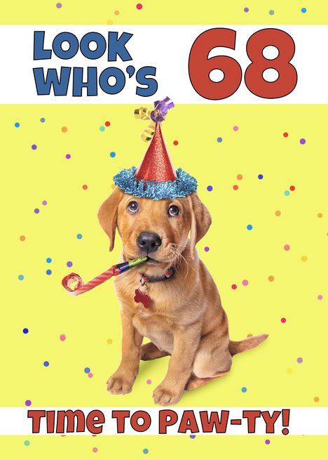 Happy 68th Birthday Cute Puppy in Party Hat Humor card #Ad , #AD, #Birthday, #Cute, #Happy Happy 56 Birthday, Happy 68th Birthday, Happy 77th Birthday, Happy Birthday Puppy, Happy 52 Birthday, Happy 58th Birthday, Happy 47th Birthday, Bon Sabbat, Happy 61 Birthday