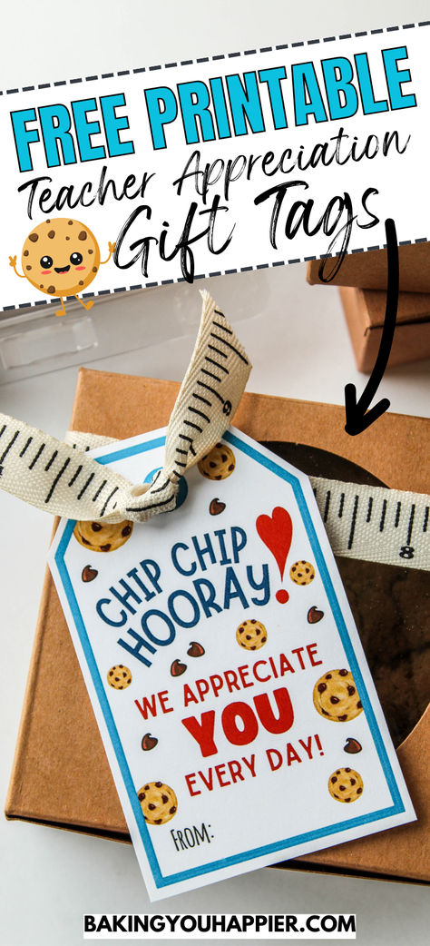 Chip Chip Hooray Teacher Appreciation Free Printable Gift Tags, fun cookie themed gift tags that attach easily to a bag of Chips Ahoy cookies! Free Teacher Appreciation Gifts, Holiday Teacher Appreciation, Primary Teachers Gifts, Free Teacher Appreciation Printables, Birthday Gift Tags Printable, Teacher Appreciation Gifts Printables, Printable Teacher Appreciation, Teacher Appreciation Printables, Teacher Gift Tags