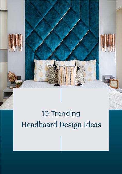 head-board-design-ideas-for-homes Bed Back Padding Design, Bed Big Headboard Design, Unique Bed Back Design, Bed Back Design Headboards Bedroom Ideas, Modern Headboards For Beds Head Boards Interior Design, Bed Headboard Design Bed Headboard Design Modern, Small Headboard Ideas, Bed Boards Ideas, Luxurious Headboard Design