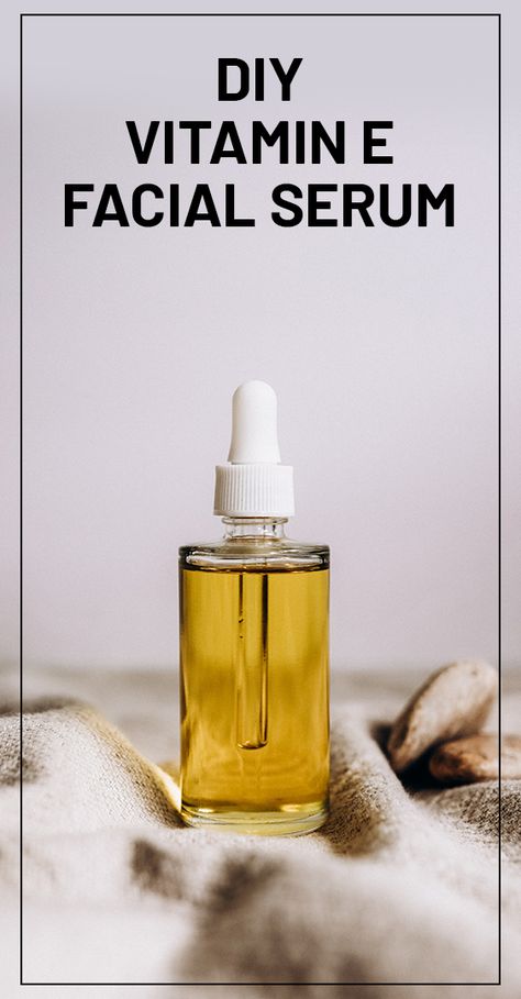 How To Make Vitamin E Oil, Diy Vitamin E Oil, Vitamin E Oil Uses Skin Care, Diy Vitamin E Face Serum, Home Made Face Serum For Glowing Skin, Vitamin E Oil Uses, Vitamin E Oil For Face, Facial Oil Recipe, Vitamin E Oil For Skin