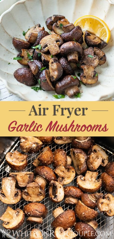 Air Fryer Mushrooms, Air Fryer Recipes Healthy Low Carb, Garlic Mushrooms Recipes, Air Fryer Garlic, Mushroom Recipes Healthy, Air Fryer Oven Recipes, Air Fryer Recipes Chicken, Garlic Mushrooms, Easy Air Fryer