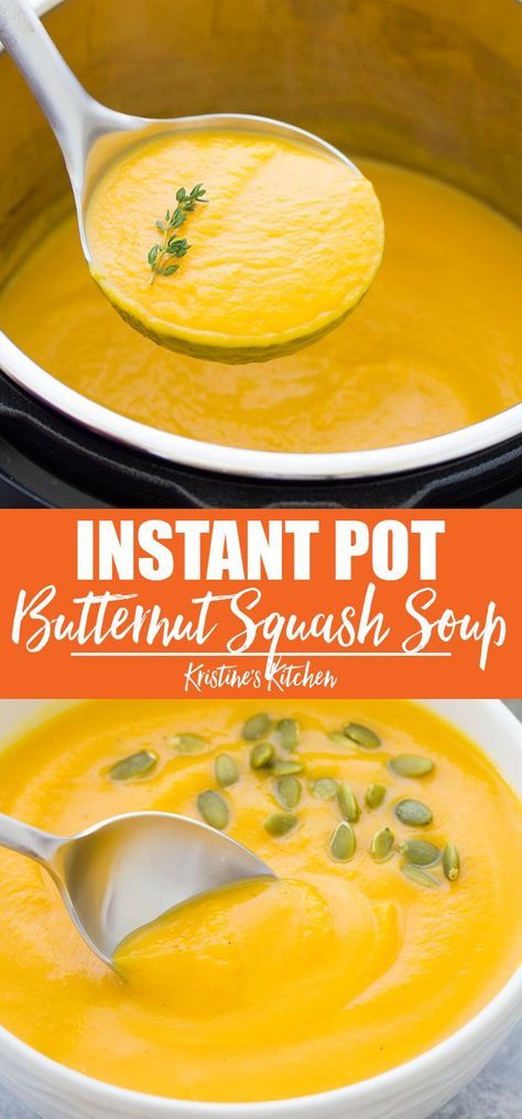 Instant Pot Butternut Squash Soup Easy, Instapot Squash Soup Recipes, Vegan Butternut Squash Soup Instant Pot, Butternut Soup Instant Pot, Butternut Instant Pot, Healthy Butternut Squash Soup Instant Pot, Butternut Squash Recipes Instapot, Ip Butternut Squash Soup, Butternut Squash Soup Recipes Instant Pot