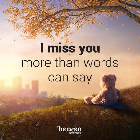 Forever Missing You, Mama Miss You, Don't Forget I Love You, Miss And Love You Quotes, Miss You Daughter, I Love And Miss You, How Much Do You Love Me, I Love You And Miss You, I Miss You Mama