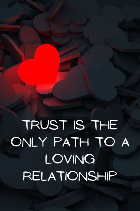 Love Attraction Quotes, Trust In Relationships Quotes Couple, Relationship Trust Affirmations, Love Trust Quotes Relationships, Trust Quotes For Him, Trust Me Quotes Relationships, I Trust You With My Heart, Quotes On Trust In Relationships, Trust In Relationships Quotes