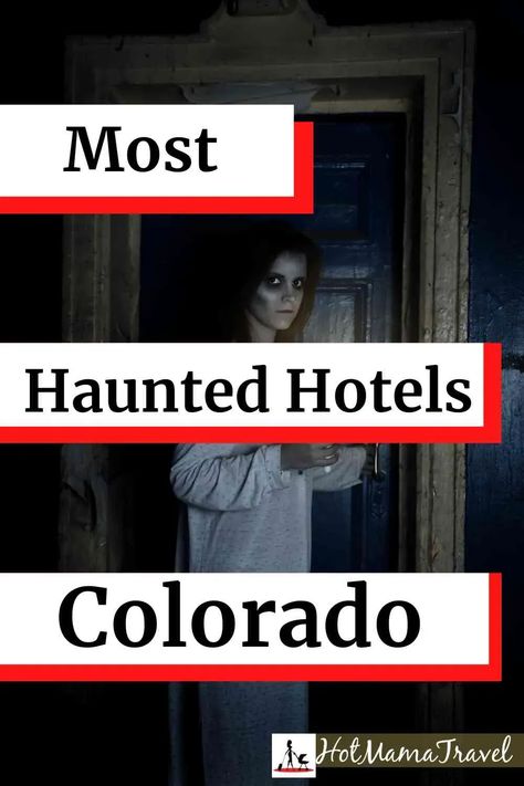 Most Haunted Hotels in Colorado You'll Want to Stay In - HotMamaTravel #hauntedhotelscolorado #colorado #hauntedhotels #hauntedtravel #ghoststories #hotelscolorado #thestanleyhotel #hoteljerome #thebrownpalacehotel #theoxfordhotel #familytravel North America Continent, America Continent, The Stanley Hotel, Haunted Hotels, Haunted Hotel, Colorado Usa, Most Haunted, Family Travel Destinations, Places Of Interest