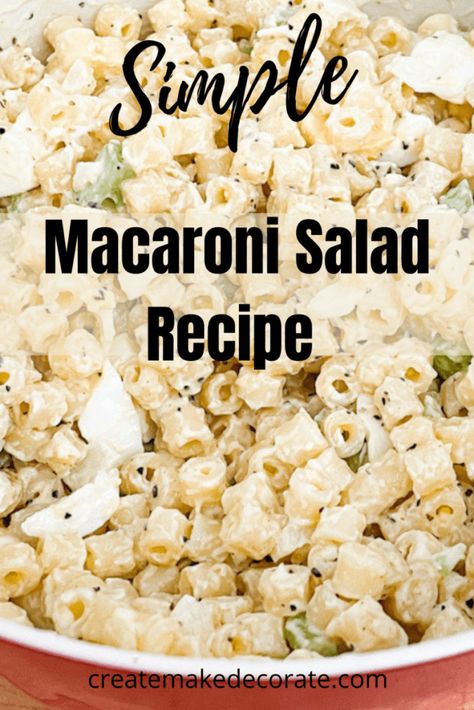 Simple Macaroni Salad Mayonnaise, Small Batch Pasta Salad, Easy Macaroni Salad Simple, Hellmans Macaroni Salad Recipe, Macronie Salad Easy, Hellmans Macaroni Salad, Macaroni Salad With Egg, Basic Macaroni Salad, Simple Macaroni Salad