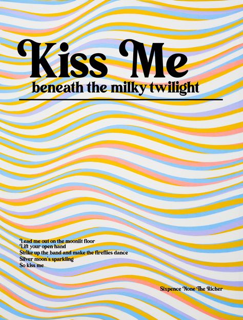 Kiss Me Sixpence None The Richer Poster, Sixpence None The Richer Poster, Kiss Me Sixpence None The Richer, Kiss Me Song, Sixpence None The Richer, Twilight Poster, Posters Ideas, Music Album Covers, Lyric Poster