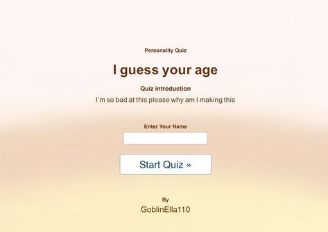 Averiellaxx Account, Whatmakesyouwet Tumblr, Who Were You Written By Quiz, Guess My Age Quiz, Why Am I Single Quiz, I Know What You Are, Which Beauty Standard Do I Fit, Quizzes To Take When Bored, Userboxes Template