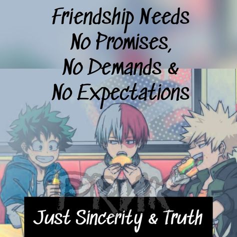 #Friendship #3Friends #Anime #Quotes #MHA #Otaku Anime Friends Quotes, 3friends Anime, Fake Friendship Quotes, Fake Friendship, Anime Friendship, Meant To Be Together, 3 Friends, Quotes Life, Anime Life