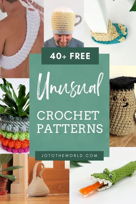 40+ Unusual Crochet Patterns - Free! | Jo to the World Creations Modern Crochet Projects Latest Trends, Coolest Crochet Projects, Crazy Crochet Patterns, Unusual Crochet Patterns Free, Fun Knitting Patterns Free, Crochet Patterns Cottagecore, Expert Crochet Patterns, Crochet Humor Hilarious, Finger Weight Crochet Patterns