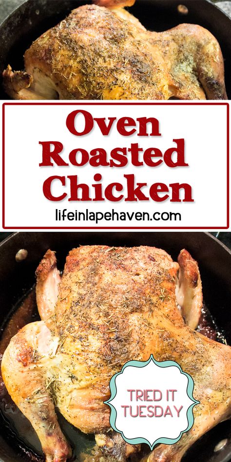 Tried It Tuesday: Oven Roasted Chicken - Life in Lape Haven. Simple seasonings and cooking the chicken at a high temperature produces moist, flavorful chicken with a crispy skin. This recipe is so easy and is great on its own, or you can use the meat in any number of chicken dishes, stretching one time of cooking out into at least two meals to feed your family. Chicken In The Oven Easy, Oven Baked Whole Chicken, Sunday Chicken Dinner, Whole Chicken In The Oven, Whole Chicken In Oven, Whole Chicken Recipes Oven, Baked Whole Chicken Recipes, Oven Roasted Whole Chicken, Roast A Whole Chicken