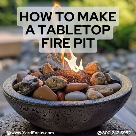 How To Make A Tabletop Fire Pit: Simple DIY - Yard Focus Terra Cotta Fire Pit, Diy Fire Pit Ideas Portable, Homemade Tabletop Fire Pit, How To Build A Propane Fire Pit Table, Diy Propane Fire Pit Ideas, Table Top Fire Pit Diy How To Make, Diy Table Fire Pit, Mini Fire Pit Diy, Diy Fire Bowl Patio