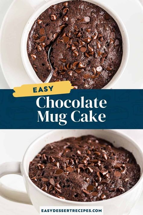 Chocolate Cake In A Mug Microwave, Homemade Mug Cake, Easy Chocolate Mug Cake, Chocolate Mug Cake Recipe, Coffe Mug Cake, Chocolate Chip Mug Cake, Microwave Dessert, Easy Mug Cake, Easiest Dessert