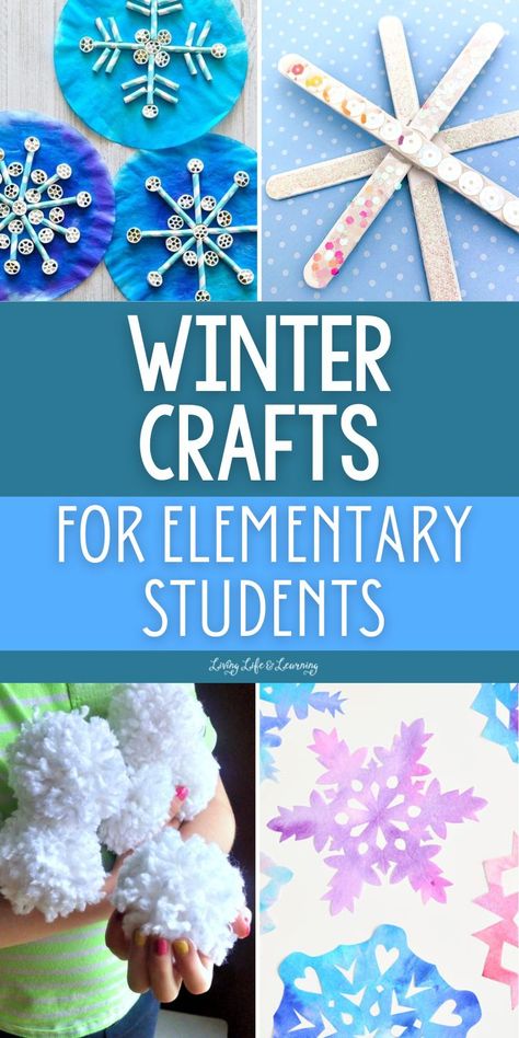 Winter Crafts for Elementary Students Elementary School Winter Crafts, Crafts For Elementary Students, 4th Grade Crafts, Crafts For Elementary, Making Snowflakes, Stem Winter, Winter Homeschool, Easy Winter Crafts, Student Crafts