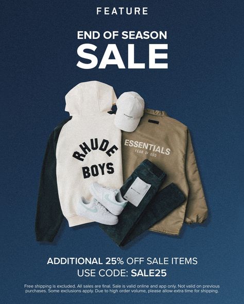 Our End Of Season sale has been extended! Get an additional 25% off Sale Items starting now. Use code SALE25 at checkout. Fashion Poster Design, 25% Off Sale, Promotion Poster, Poster Designs, Clothing Photography, Sale Banner, End Of Season Sale, Content Ideas, Marketing Design