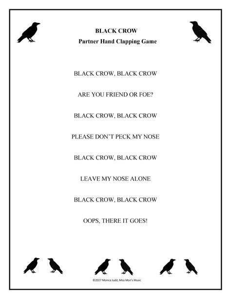 Crow Rhyme, Crow Poem, Kodaly Method, Hand Clapping Games, Sing A Song Of Sixpence, Clapping Games, Lullaby Songs, Chicken Life Cycle, Easter Songs