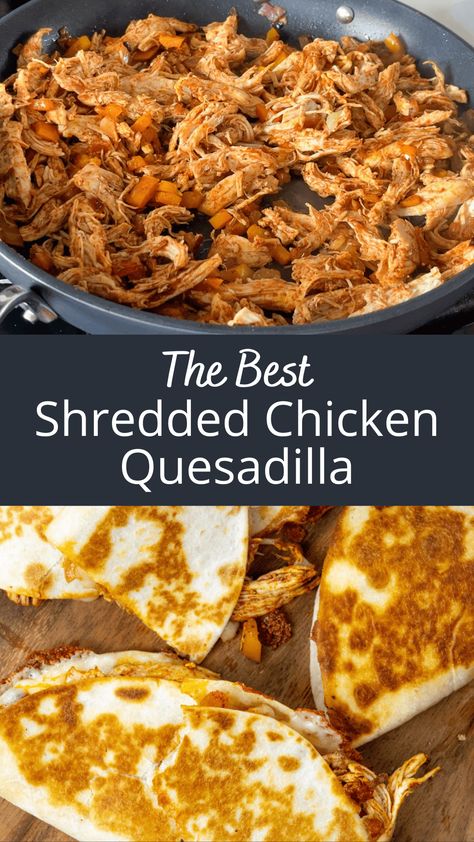 These are the best shredded chicken quesadillas! They have sauteed onions and bell peppers, shredded chicken, Oaxaca Mexican cheese and a special chicken quesadilla spice blend. The shredded chicken is so easy to make, you can make it their in a slow cooker or on the stove top in 30 minutes! Pulled Chicken Quesadilla, Best Pulled Chicken, Chicken Quesadilla Seasoning, Shredded Chicken Quesadillas, Homemade Shredded Chicken, Best Shredded Chicken, Chicken Quesadillas Easy, Shredded Chicken Recipes Easy, Quesadilla Recipes Easy