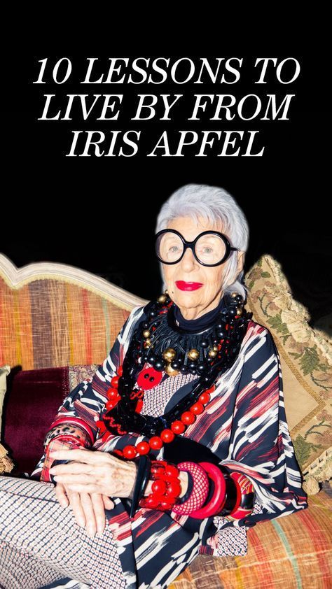 10 Lessons To Live By From Iris Apfel: We like to think we have a go-to phrase here at TC HQ: WWID, or, for the uninitiated: What Would Iris Do. We figure that when it comes to imagination and style, there’s no one quite as inspiring as Iris Apfel. | coveteur.com Style Icons Women, Iris Fashion, Winter Typ, Outfit Quotes, Rare Birds, Advanced Style, When I Grow Up, Aging Gracefully, Fashion Quotes