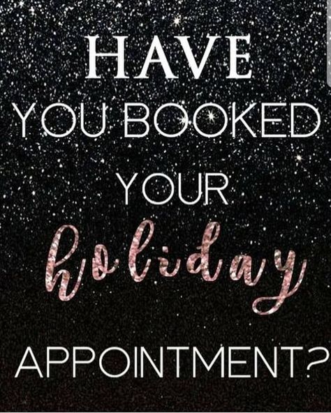 Salon Openings Available, December Appointments Available, Last Minute Opening Available Salon, Christmas Spray Tan Quotes, Openings Available Salon, Holiday Appointments Available, Holiday Hair Appointment Reminder, Spa Christmas Promo, Holiday Salon Appointments