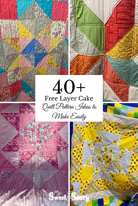 40 Free Layer Cake Quilt Pattern Ideas to Make Easily - My Sweet and Saucy Free Quilt Pattern Using Layer Cake, Layered Cake Quilt Patterns Free, Layer Quilt Patterns, Layer Cake Projects, Quilts From 10" Squares Layer Cakes, Layer Cake Star Quilt Pattern, Quilts From Layer Cakes, Layer Cake Friendly Quilt Patterns, Moda Quilt Patterns Free Layer Cakes