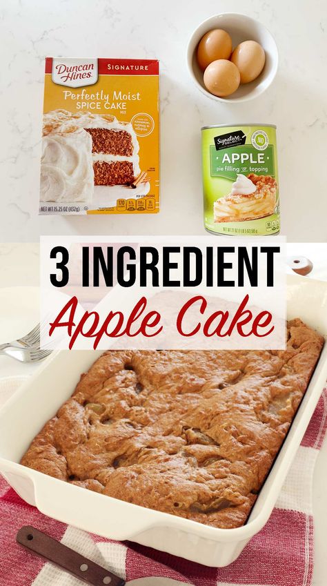 3 Ingredient Apple Spice Cake - Weekend Craft Spice Cake Mix Recipes, Apple Spice Cake Recipe, Apple Cake Recipe Easy, 2 Ingredient Cakes, Moist Spice Cake, 3 Ingredient Cakes, Boxed Cake Mixes Recipes, 3 Ingredient Desserts, Easy Apple Cake