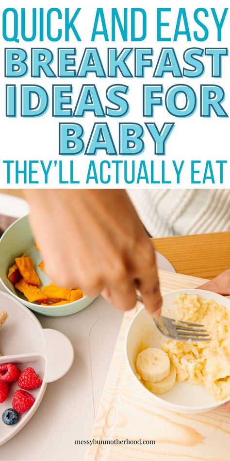 Breakfast Ideas for Baby Easy Breakfast For 9 Month Old, 6month Old Breakfast Ideas, 6 Month Breakfast, Quick Blw Breakfast, Easy Breakfast For 11 Month Old, 16 Month Old Breakfast Ideas, Easy One Year Old Breakfast, Weaning Breakfast Ideas, Blw Breakfast Recipes