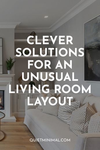 7 Clever Solutions For An Unusual Living Room Layout | Overcoming A Tricky Living Room Design - Quiet Minimal - Interior Design Inspiration & Ideas Big Living Room Layout, L Shaped Living Room Layout, Awkward Living Room Layout, Garden Hideaway, L Shaped Living Room, Long Narrow Living Room, Rectangle Living Room, Family Room Layout, Rectangular Living Rooms