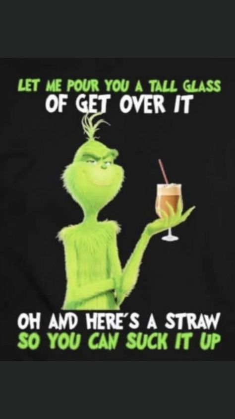 Grinch Sayings, Christmas Quotes Grinch, Grinch Memes, Funny Christmas Wallpaper, Funny Quotes Wallpaper, Funny Grinch, Grinch Quotes, Funny Day Quotes, Grinch Christmas Decorations