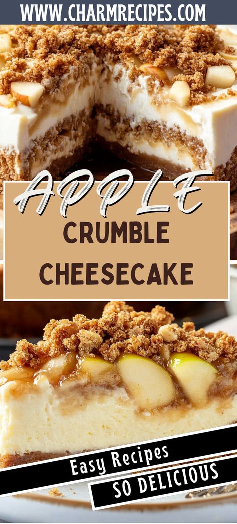 APPLE CRUMBLE CHEESECAKE Rich And Delish Apple Crumble Cheesecake, Apple Crumble Cupcakes Recipe, Easy Apple Crisp Cheesecake, Apple Crumble Cheesecake With Biscoff Crust, Apple Crisp Crumble Recipe, Cream Cheese Apple Crisp, Apple And Cream Cheese Dessert, Apple Cheesecake Crumble, Thanksgiving Desserts Apple Crisp