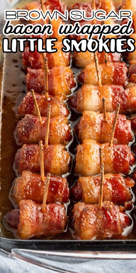 Little Smokies Recipes, Bacon Wrapped Little Smokies, Little Smokies, Brown Sugar Bacon, Thanksgiving Menu Ideas, Elegant Appetizers, Appetizers Easy Finger Food, Best Appetizer Recipes, Finger Foods Easy