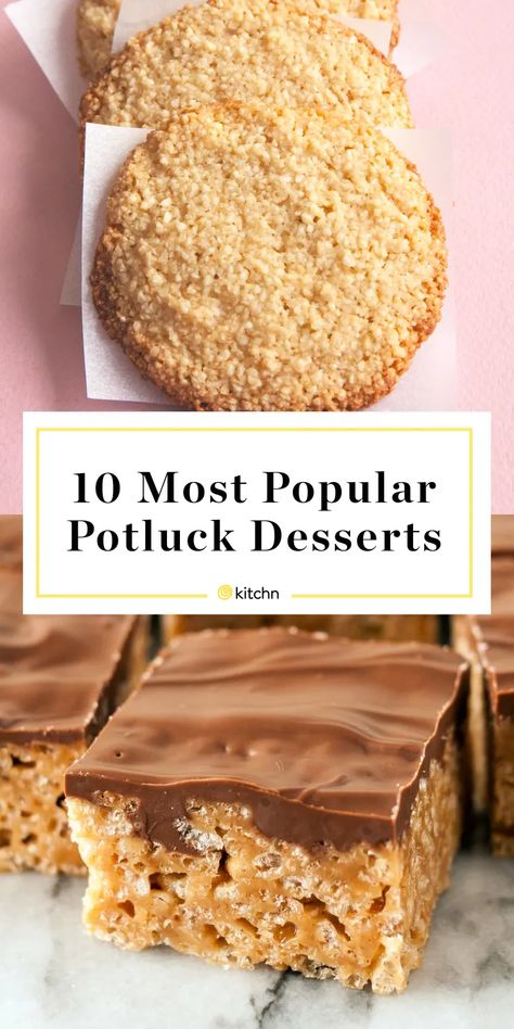 Our 10 Most Popular Potluck Desserts of All Time | Kitchn Potluck Deserts, Desserts Potluck, Easy Potluck Desserts, 4 Ingredient Cookies, Cheap Desserts, Easy Potluck, Bbq Desserts, Make Chocolate Chip Cookies, Most Popular Desserts