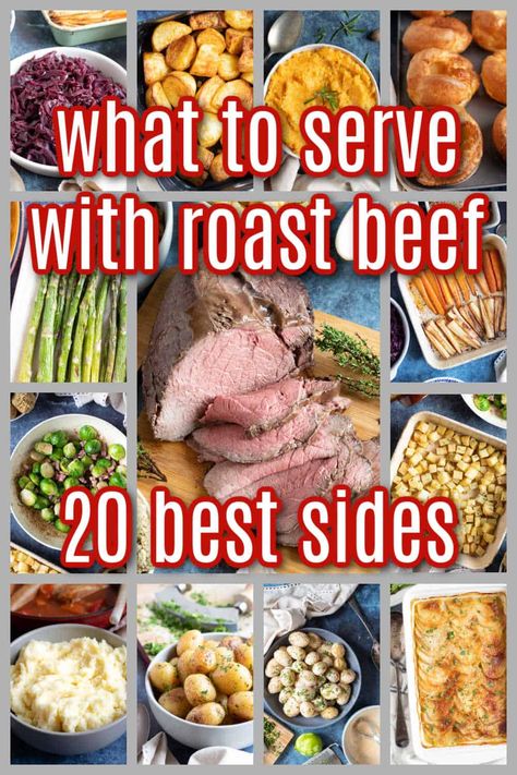 What to serve with roast beef - 20  best side dishes! Roast Beef Christmas Dinner Sides, Roast Beef Dinner Ideas Sides, Sunday Roast Sides, Sides To Go With Roast Beef, Sides To Serve With Prime Rib, Side Dishes For Roast Beef Dinner, Side Dishes With Roast Beef, Roast Beef Dinner Menu Ideas, Sides For Chuck Roast