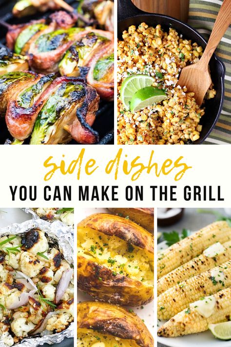 These side dishes you can make on the grill are simple, easy, and packed with flavor. Easy Grilling Sides Dishes, Sides To Make On The Grill, Sides On Grill, Easy Grilled Side Dishes, Easy Grill Sides, Best Grill Sides, Easy Grilled Meals, Sides To Cook On The Grill, What To Put On The Grill