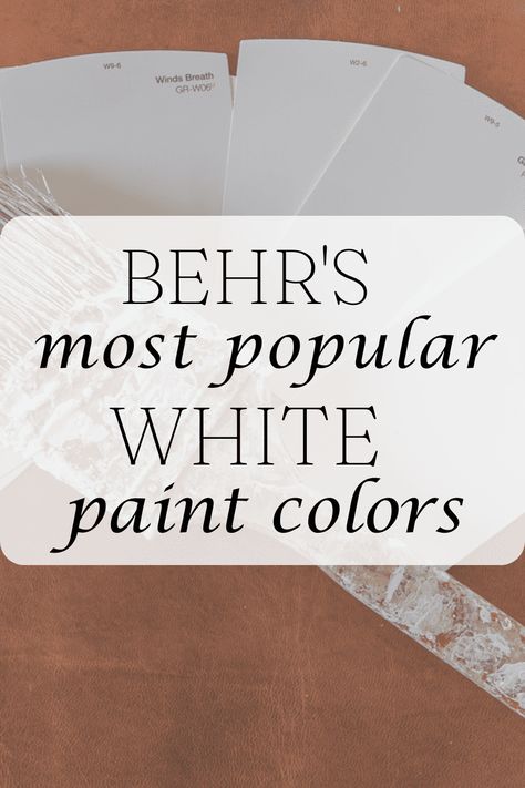 Behr's Most Popular White Paint Colors Behr Neutral Paint, Popular White Paint Colors, Popular White Paint, Behr Paint Colors Grey, White Grey Paint, Off White Paint Colors, Warm Grey Paint Colors, Light Grey Paint Colors, Dove Painting