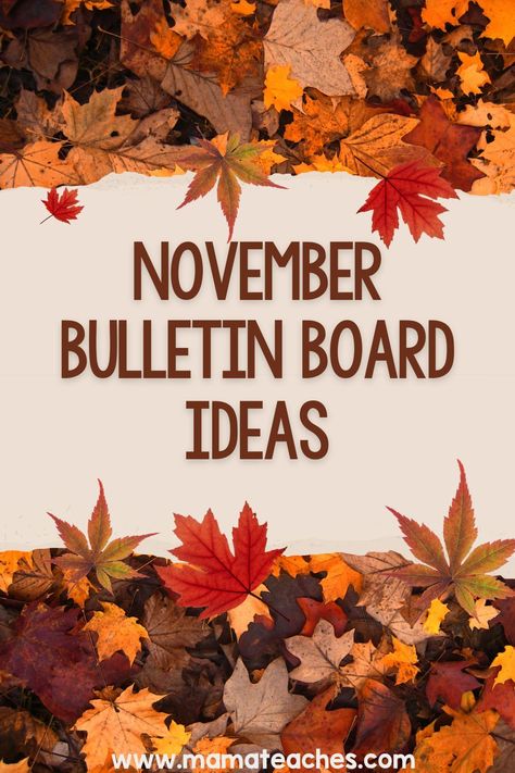 November Bulletin Board Ideas - Mama Teaches Kindergarten Thanksgiving Bulletin Board Ideas, Bulletin Board For Thanksgiving, Fall Bulletin Boards For Elementary School, Thankful For Books Bulletin Board, Thankful Boards Ideas, November Staff Bulletin Board, November Theme Bulletin Board, Fall Craft Bulletin Board, Easy November Bulletin Boards