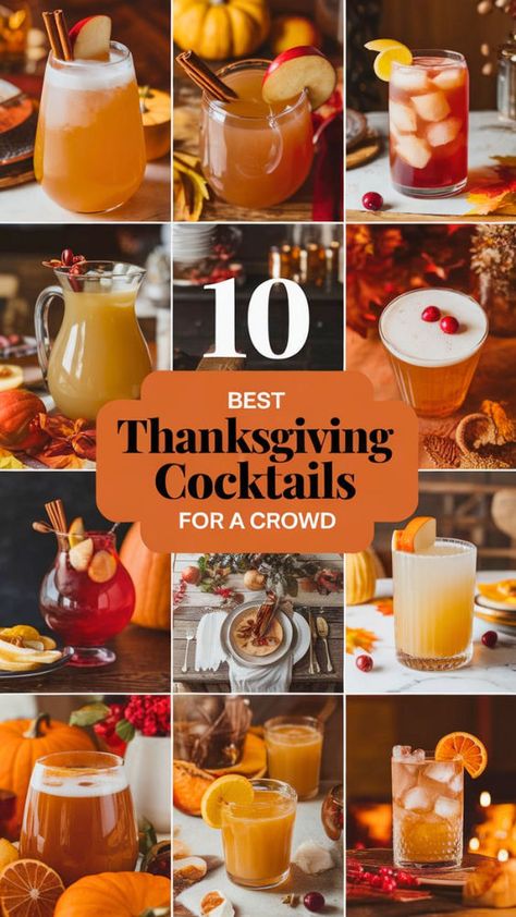 """Discover the 10 Best Thanksgiving Cocktails for a Crowd! Elevate your holiday celebrations with these delicious and festive drink recipes. Perfect for gatherings, these cocktails are easy to make and sure to impress your guests. From classic favorites to unique twists, find the perfect sips to complement your Thanksgiving feast. Cheers to a memorable holiday!""" Alcohol Thanksgiving Drinks, Thanksgiving Bulk Cocktails, Mixed Drinks For Thanksgiving, Thanksgiving Drink Ideas Alcoholic, Drinks For Friendsgiving, Thanksgiving Liquor Drinks, Batch Cocktails Thanksgiving, Thanksgiving Shots Recipes, Best Thanksgiving Drinks