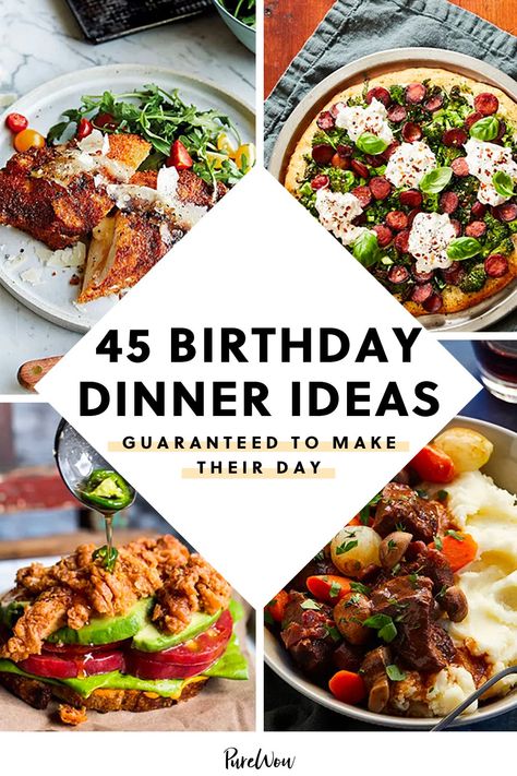 50 Birthday Dinner Ideas Guaranteed to Make Their Day #purewow #dinner #entertaining #cooking #easy #birthday #food #recipe #main course Essen, Birthday Dinner Recipes, Birthday Dinner Ideas, Birthday Dinner Menu, Easy Dinner Party, Birthday Menu, Fancy Dinner Recipes, Birthday Lunch, Birthday Dinner Party