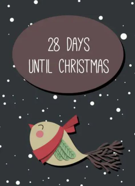 Days Until Christmas, 28 Days, Christmas Night, Christmas Countdown, Christmas Eve, Mother’s Day, Christmas