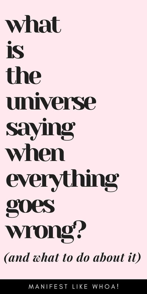 Have you ever felt like everything in your life was going wrong, and you couldn't understand why?

It can be frustrating and disheartening when things don't go as planned, but it's important to remember a few things.

First, life will always have its ups and downs. There's no escaping that.

But also, understand that the universe might be trying to tell you something.

Here are five things the universe is saying when everything goes wrong in your life. Everything Going Wrong Quotes, Everything Is Wrong, Everything Going Wrong, Dream Life Manifestation, Everything Goes Wrong, When Everything Goes Wrong, Wrong Quote, Life Manifestation, Get What You Give