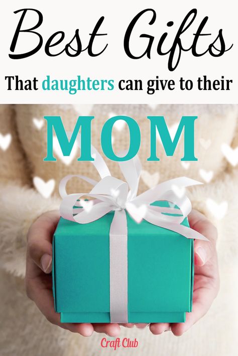 Gift For Mom On Birthday, Mommy Christmas Gift Ideas, Cheap Gifts For Moms Birthday, Best Mom Presents, Birthday Present Idea For Mom, Best Birthday Gifts For Mom From Daughter, Ideas For Mom Birthday Gift, Creative Presents For Mom, Gifts For Moms Birthday From Daughter