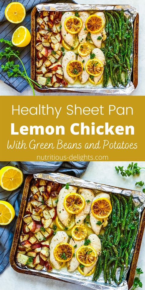 Sheet Pan Lemon Chicken with Green Beans and Potatoes - Nutritious Delights Sheet Pan Lemon Chicken, Healthy Lemon Chicken Recipe, Pan Lemon Chicken, Chicken With Green Beans, Pan Chicken Breast, Healthy Lemon Chicken, Beans And Potatoes, Green Potatoes, Chicken Green Beans