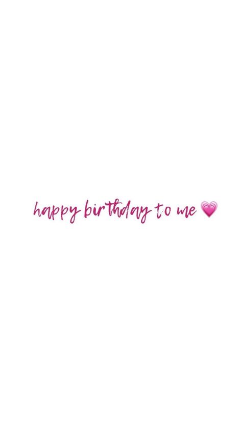 Chapter 29 Birthday Quotes, Its My Bday Instagram Story, Its My Birthday Quotes Instagram, Hello 15 Birthday, Hello 24 Birthday, Libra Birthday Quotes, Hello 29 Birthday, Is My Birthday, It’s My Birthday Wallpaper