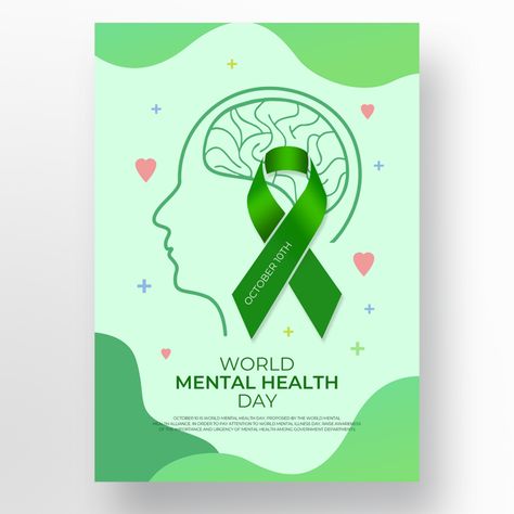 Green ribbon world mental health day poster design#pikbest#templates Health Day Poster Design, Health Day Poster, Mental Day, Health Awareness Poster, Metal Health, World Mental Health Day, World Earth Day, Mothers Day Poster, Gold Wallpaper Background