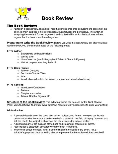 Book Review  The Book Review:  o Although a book review, like a book report, spends some time discussing the content of the  ... Simple Essay, Essay Writing Examples, College Essay Examples, Writing Examples, Writing A Book Review, Book Review Template, Academic Essay, Review Essay, Essay Template