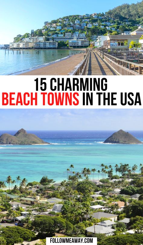 Small Beach Towns In Florida, Connecticut Beach Towns, Best Beach Towns To Live In Us, Best Us Beach Vacations, Best Beach Towns In Florida, Best Beach Towns In Us, Beaches In America, Beaches To Visit In The Us, Best Small Towns In America To Visit