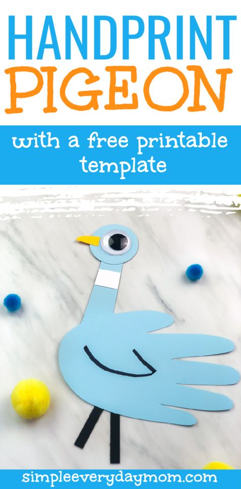 Handprint Birds Preschool, Birds Preschool Activities Free Printables, Easy Paper Crafts For Kindergarten, Birds For Kindergarten, Pigeon Template, Pigeon Craft Kindergarten, Pigeon Handprint Craft, Bird Art For Preschool, Bird Lesson Plans For Toddlers