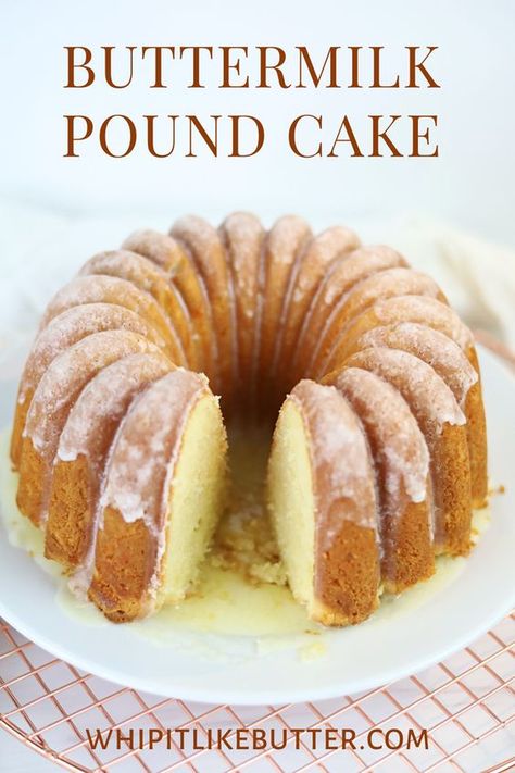 Desert With Buttermilk, Butter Milk Pound Cakes, Cakes With Buttermilk In Them, Butter And Cream Cheese Pound Cake, 2 Step Pound Cake, Lemon Buttermilk Pound Cake Recipes Moist, Vanilla Pound Cake With Glaze, Vanilla Buttermilk Pound Cake With Cream Cheese Glaze, Buttermilk Glaze For Cake