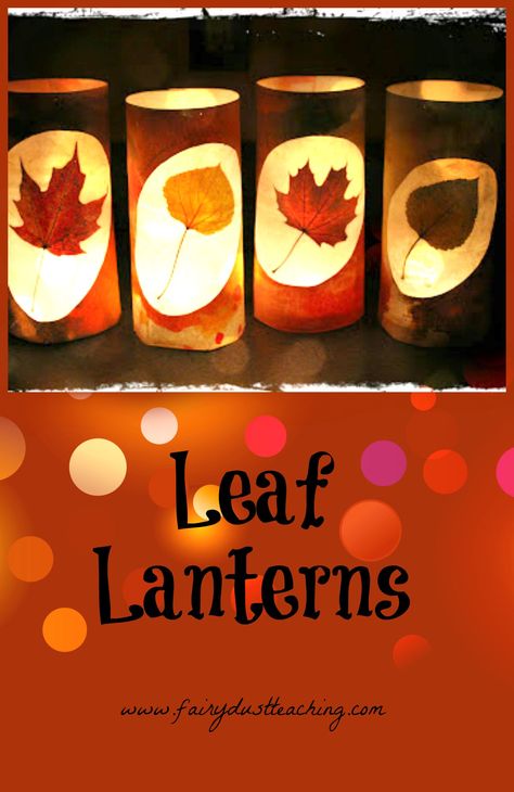 Leaf Lantern Tutorial just in time for fall! Find this and other autumn activities @ http://fairydustteaching.com/2012/11/leaf-lanterns-tutorial/ Leaf Lantern, Nature Craft, Autumn Activities For Kids, Leaf Crafts, Fall Crafts For Kids, Autumn Crafts, Craft Projects For Kids, Pumpkin Crafts, Thanksgiving Crafts