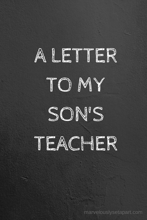 A letter to my autistic sons teacher. A thank you letter to let her know how much she's appreciated.   #teacher #lettertoteacher #letterforteacher #autismawaremess #autismmom #autismmomblog #momblog #marvelouslysetapart Kindergarten Teacher Quotes, Thank You Poems For Teachers, Teacher Thank You Letter, Teacher Appreciation Notes, Teacher Appreciation Letter, Teacher Thank You Notes, Thank You Poems, Teacher Poems, Appreciation Letter