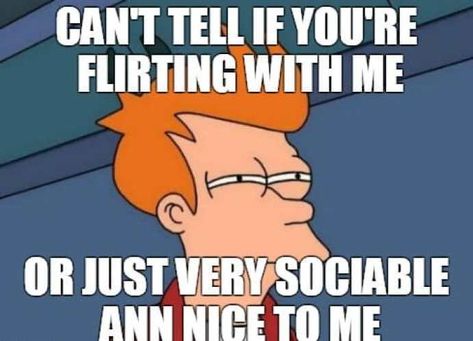 20 Flirting Memes That Will Make You Cringe | SayingImages.com Flirty Memes, Time Meme, Funny Women Quotes, Flirt Text Messages, Flirting Messages, Flirting Body Language, Flirting Quotes For Her, Flirting Quotes Funny, Flirting Texts